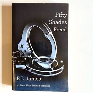 Fifty Shades Freed III by E L James 
#1 New York Times Bestseller